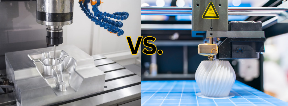 3d print vs cnc manufacturing