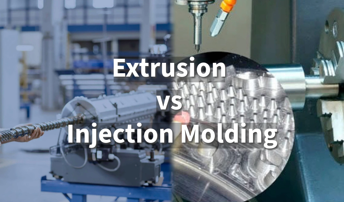 extrusion moulding vs injection moulding manufacturing